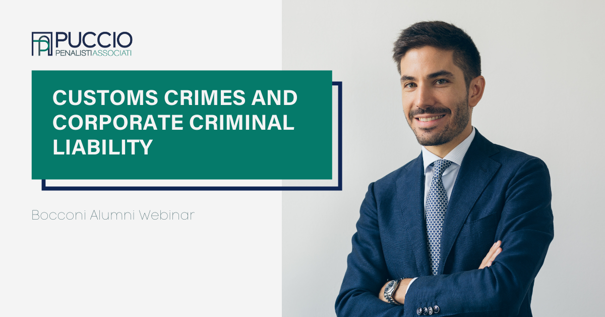Customs Crimes and Corporate Criminal Liability (Legislative Decree no. 231/2001): a first assessment one year after the entering into force of the Legislative Decree no. 75/2020