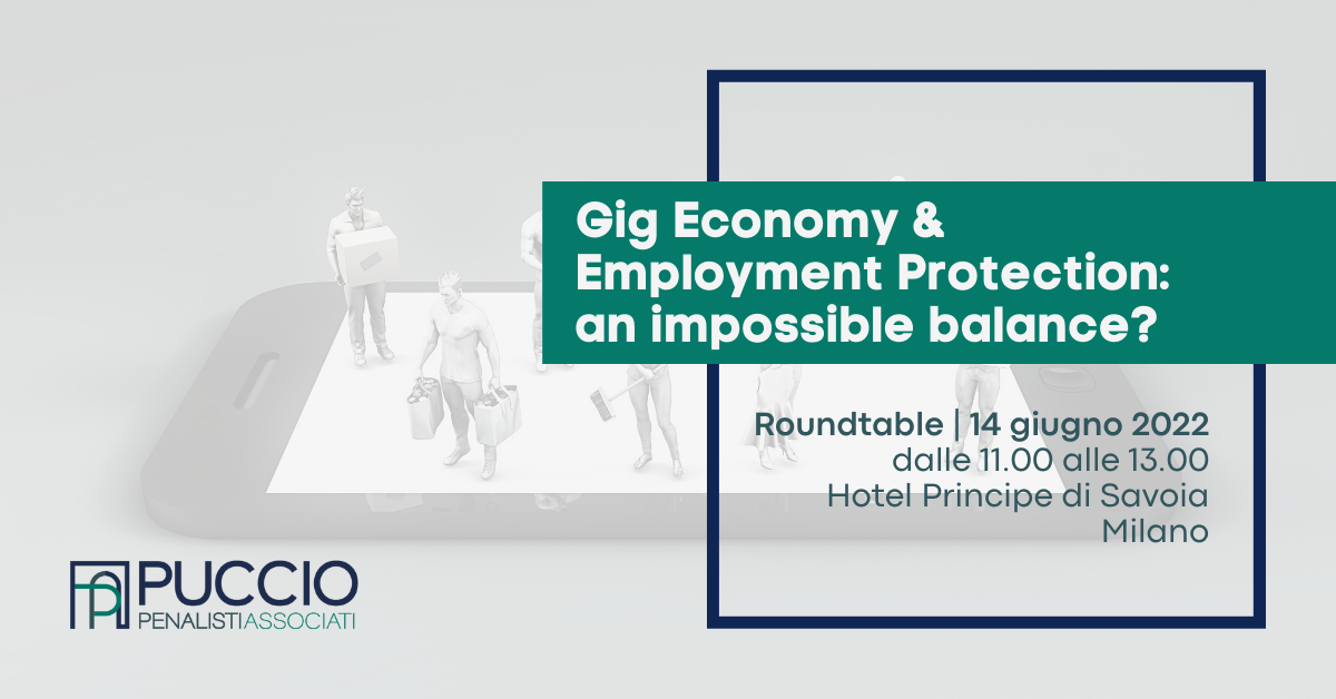 Gig Economy & Employment Protection: an impossible balance? | Roundtable, 14 giugno 2022